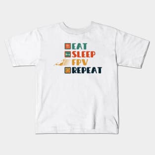 Eat sleep FPV repeat Kids T-Shirt